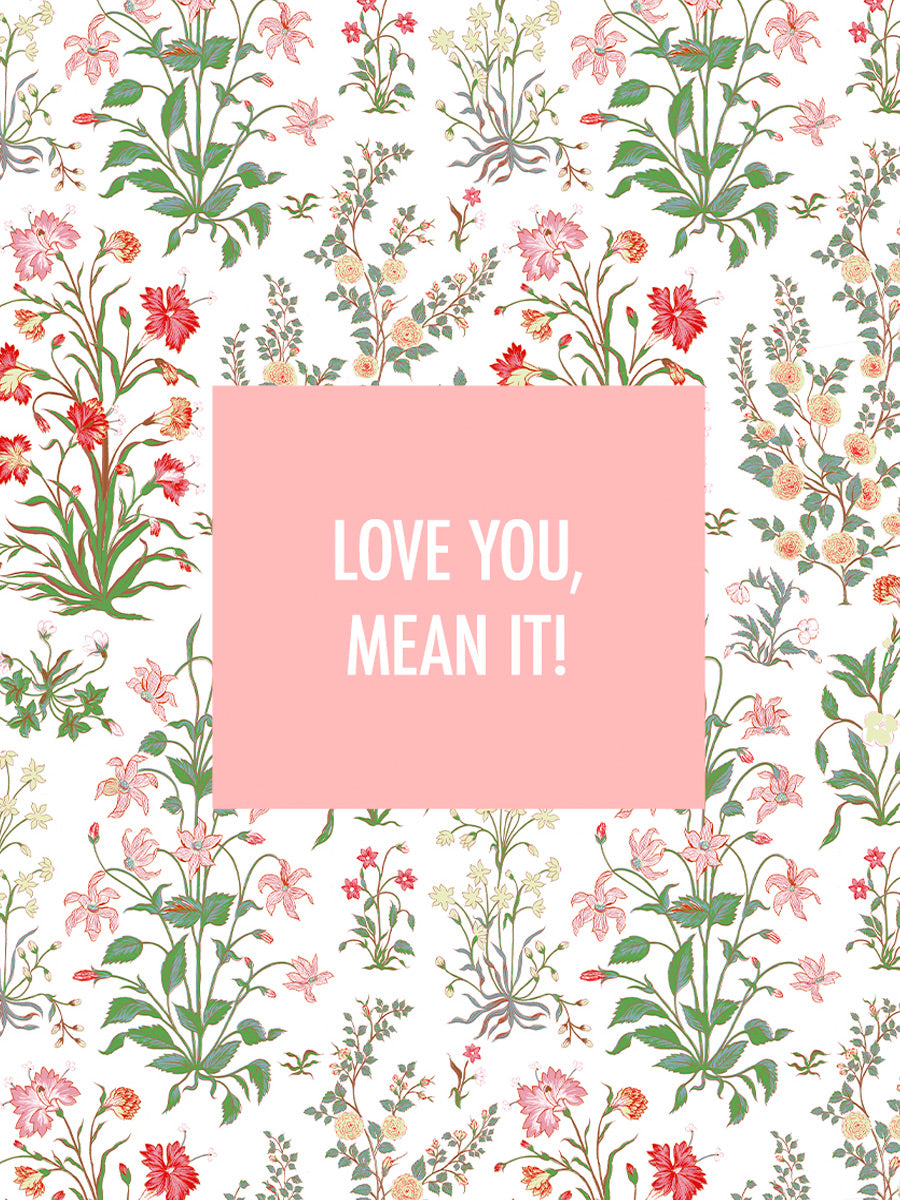 Love You, Mean It : E-Gift Card
