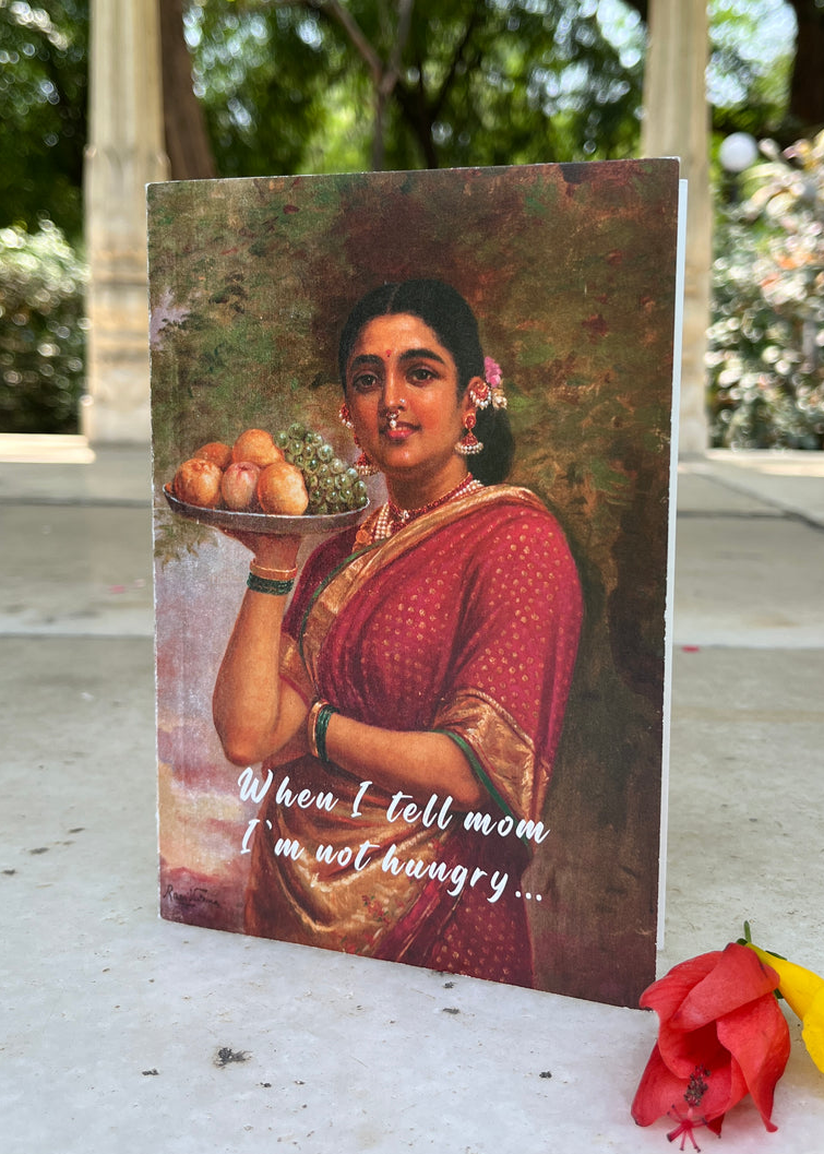 Card : When I Tell Mom I Am Not Hungry