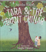 Tara & The Giant Chinar