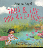 Tara & The Pink Water Lilies