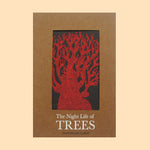 The Night : Life of Trees